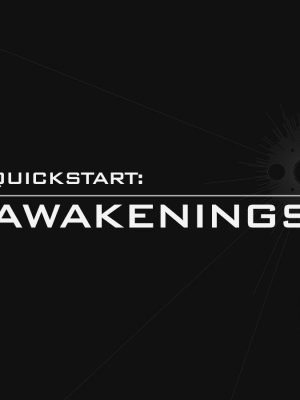 Quickstart: Awakenings